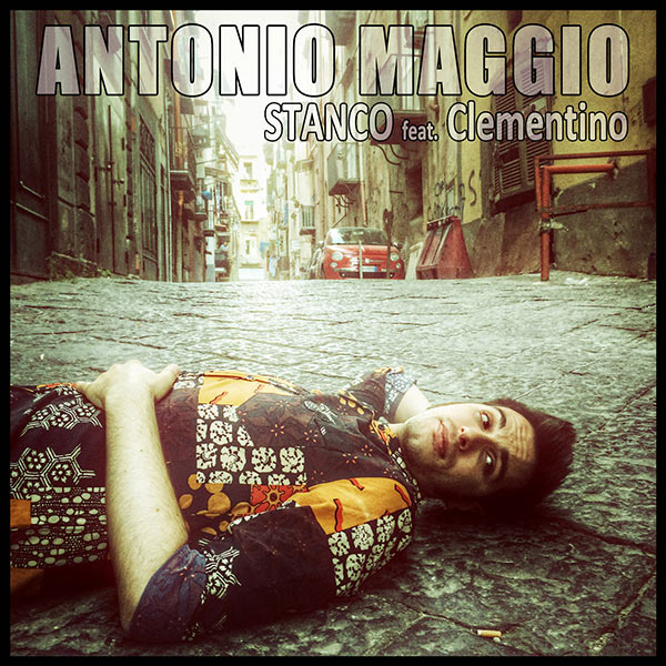 Antonio Maggio: da oggi in radio il nuovo singolo "Stanco"