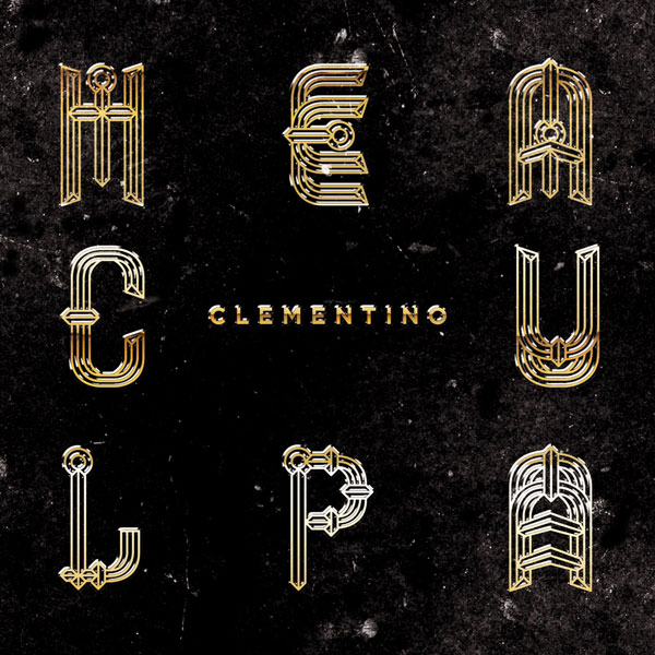 CLEMENTINO: "Mea Culpa" GOLD EDITION