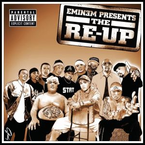 EMINEM PRESENTS: "THE RE-UP"