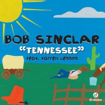BOB SINCLAR FEAT FARELL LENNON