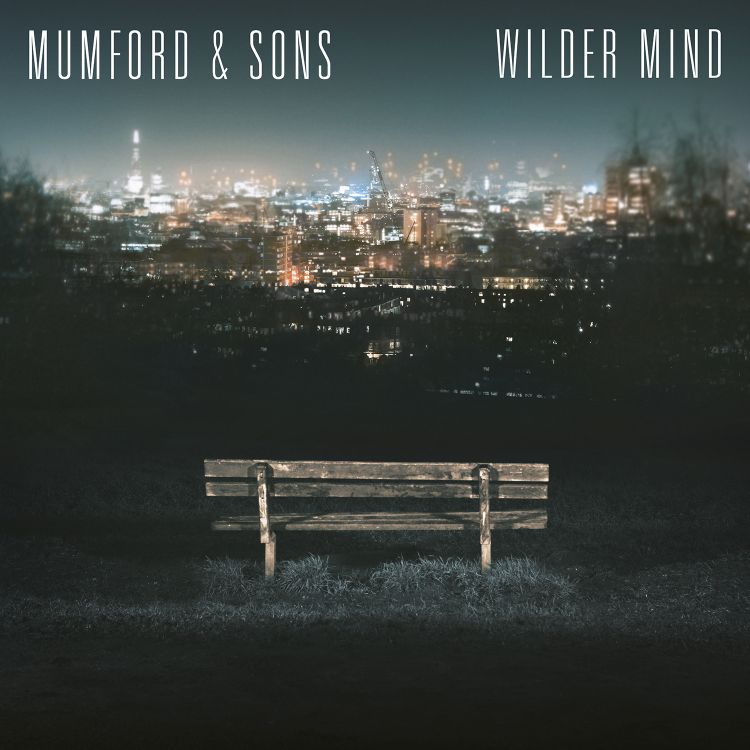 Mumford & Sons: da oggi il nuovo album "Wilder Mind" già Top 10 su iTunes