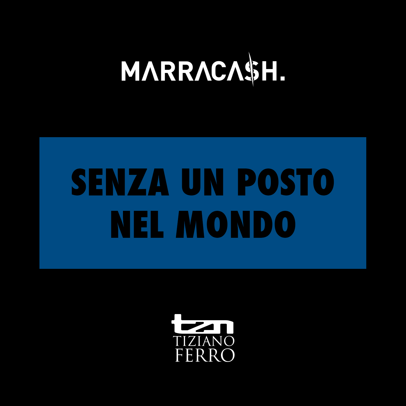 "Senza Un Posto Nel Mondo" è il nuovo singolo di Marracash feat. Tiziano Ferro