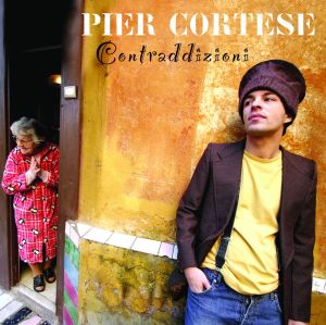 PIER CORTESE - "CONTRADDIZIONI" DA OGGI IN TUTTI I NEGOZI E DISPONIBILE PER IL DOWNLOAD DIGITALE!