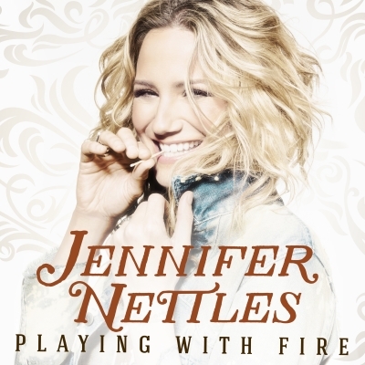 E' uscito PLAYING WITH FIRE, il nuovo album del fenomeno Jennifer Nettles
