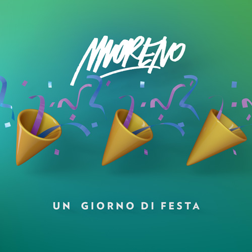 MORENO - UN GIORNO DI FESTA