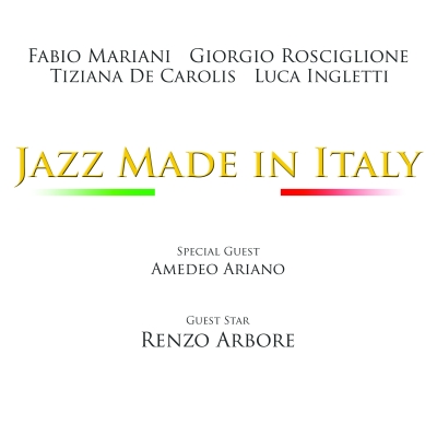 Esce 'JAZZ MADE IN ITALY':  la grande canzone italiana si tinge di jazz!