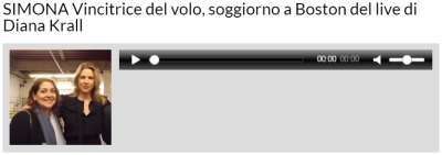 Ascolta il racconto di Simona, la vincitrice del viaggio a Boston per ascoltare Diana Krall: era il premio del concorso indetto da Radio Monte Carlo!