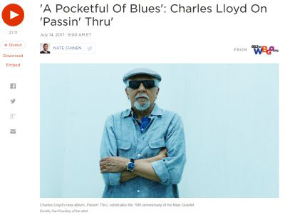 Intervista (in audio, con trascrizione completa) a Charles Lloyd su NPR