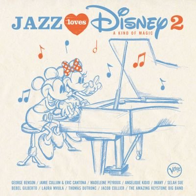 Esce 'JAZZ LOVES DISNEY 2 - A Kind of Magic'!