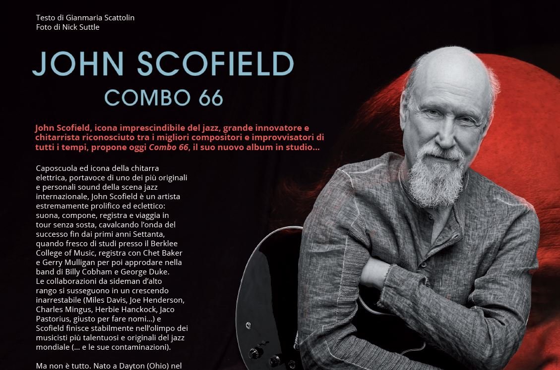 "Ogni nota è importante, e deve avere quella carica di entusiasmo...": intervista a John Scofield su 'Guitar Club'