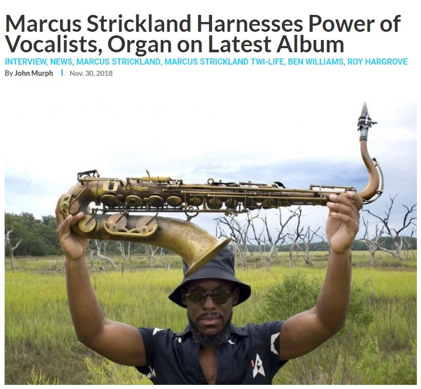 Leggi l'intervista a Marcus Strickland su 'Down Beat'