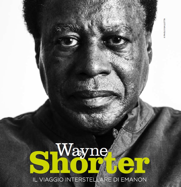 "Wayne Shorter: il viaggio interstellare di 'Emanon'": lungo saggio di Stuart Nicholson sulle pagine di JAZZIT