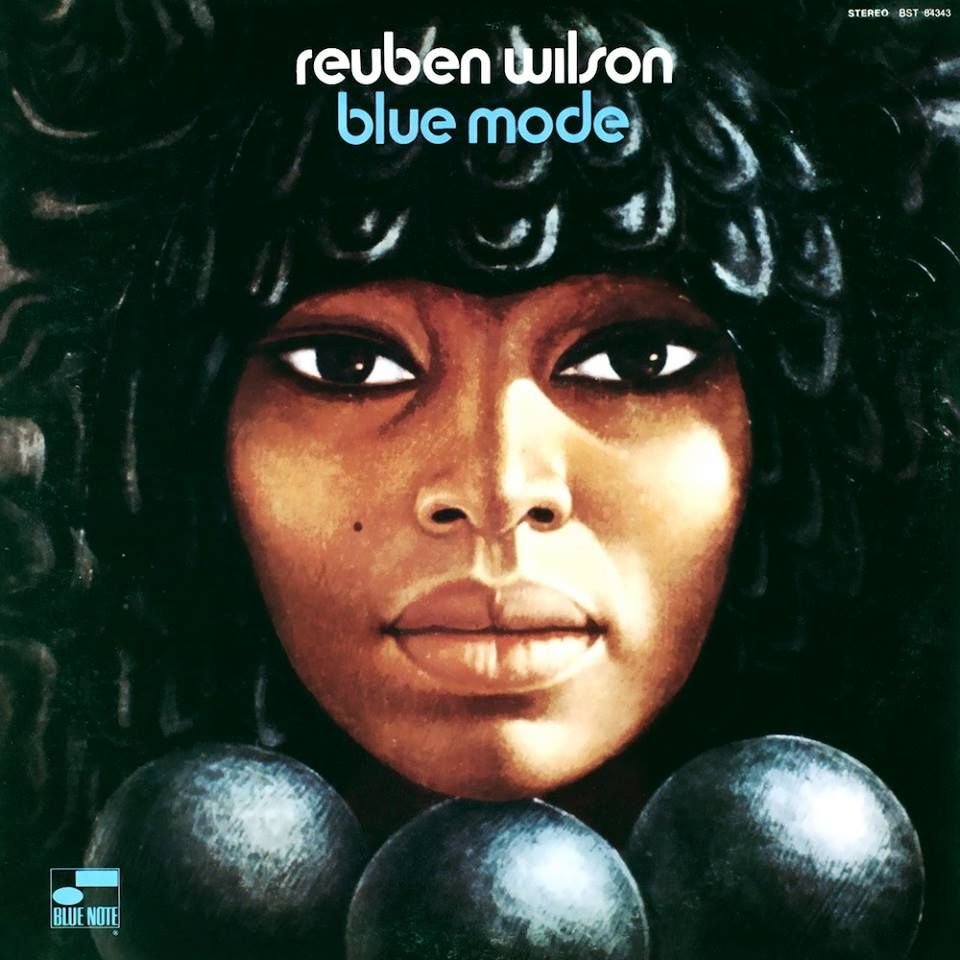 Il ritorno di un album fantastico: il puro funky dell'organista Reuben Wilson in "Blue Mode"
