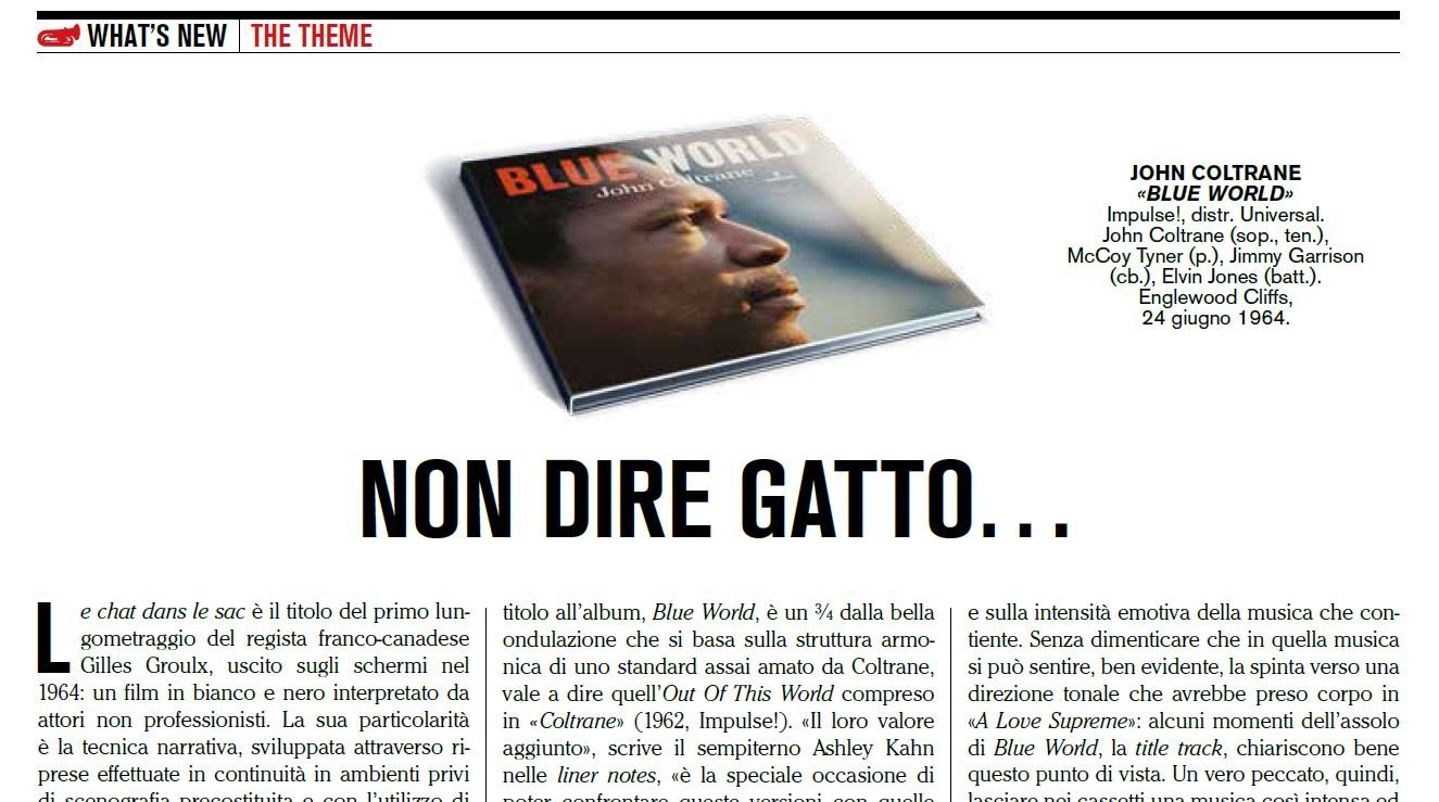 "... si può sentire, ben evidente, la spinta verso una direzione tonale che avrebbe preso corpo in 'A Love Supreme'"