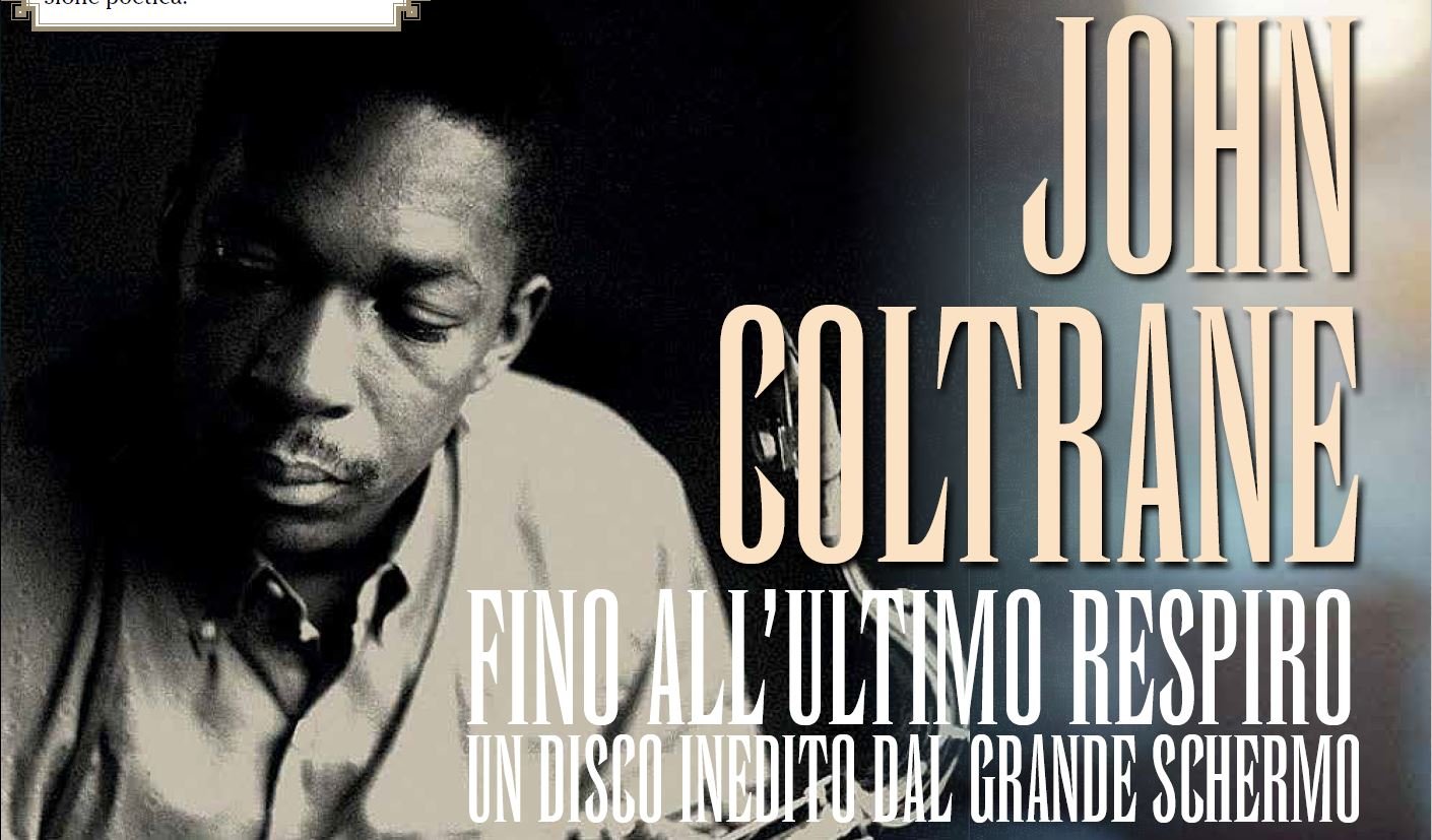 Lungo e bellissimo articolo dedicato a "Blue World", l'inedito di John Coltrane su 'Buscadero'