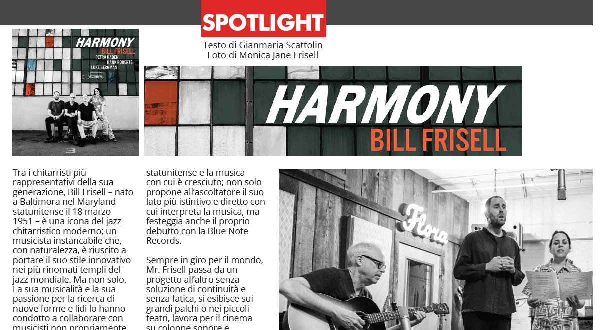 "Penso che la musica abbia un suo percorso, c’è sempre un momento giusto per registrare un pezzo..." 'Guitar Club' intervista Bill Frisell