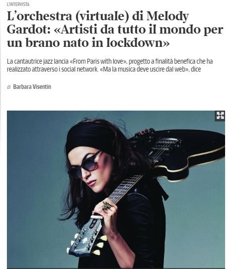 "Io e il mio team durante la quarantena cercavamo un modo per non restare fermi"... 'Il Corriere della Sera' intervista Melody Gardot