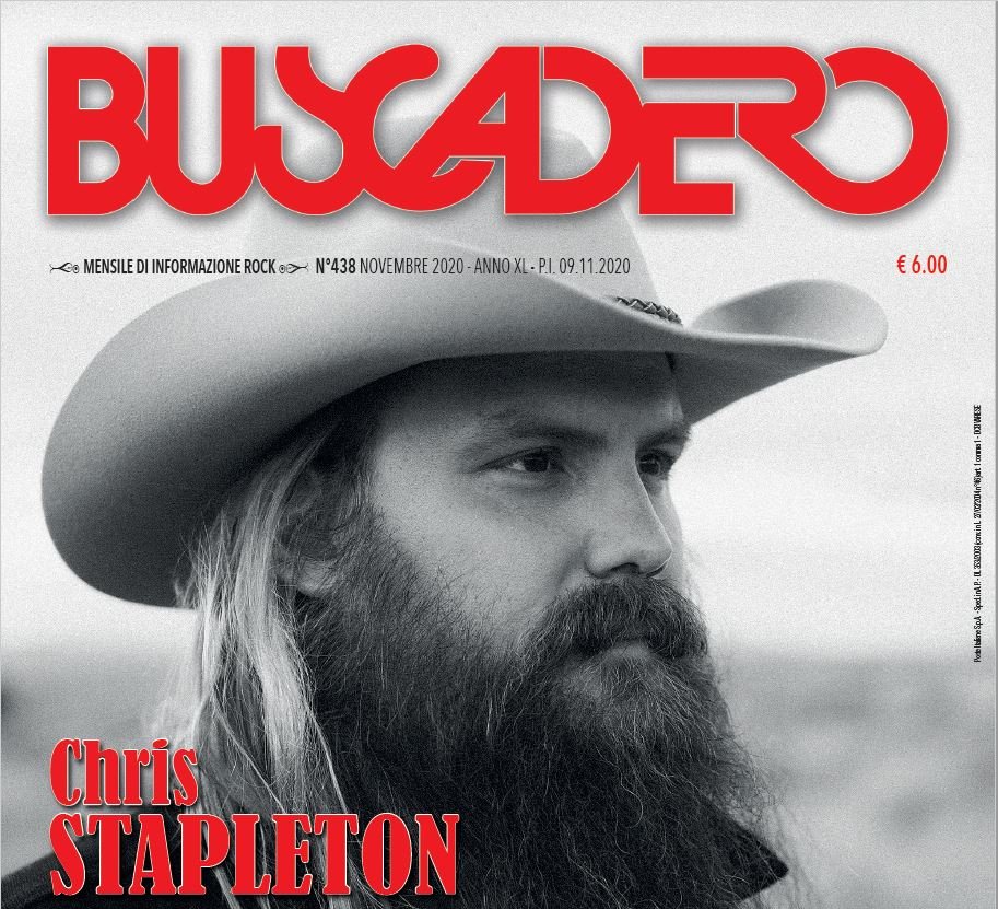 "... un disco bello e ben costruito. Un disco destinato a durare nel tempo." 'BUSCADERO' dedica la copertina a Chris Stapleton