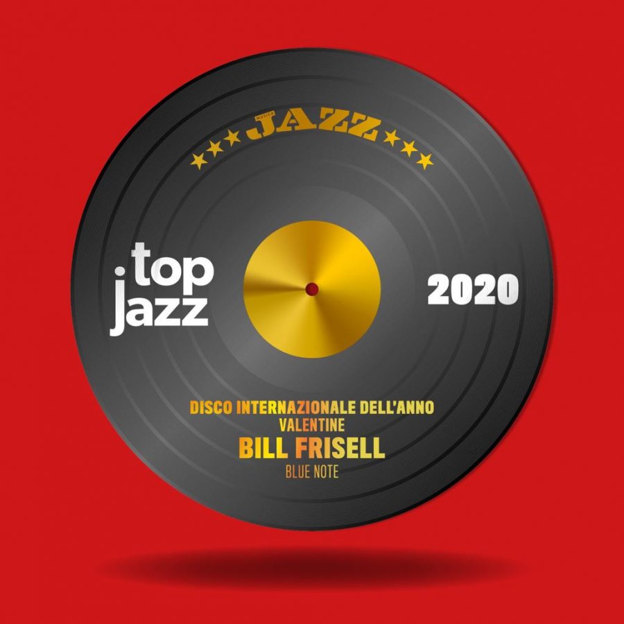 Top Jazz 2020: "Valentine" di Bill Frisell è 'Disco internazionale dell'anno'