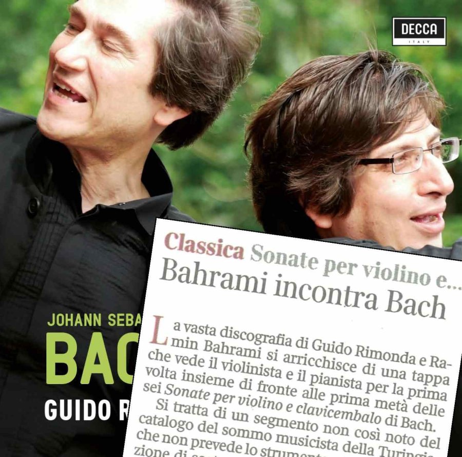 RIMONDA-BAHRAMI: LA MERAVIGLIOSA INTESA ARTISTICA NEL NOME DI BACH