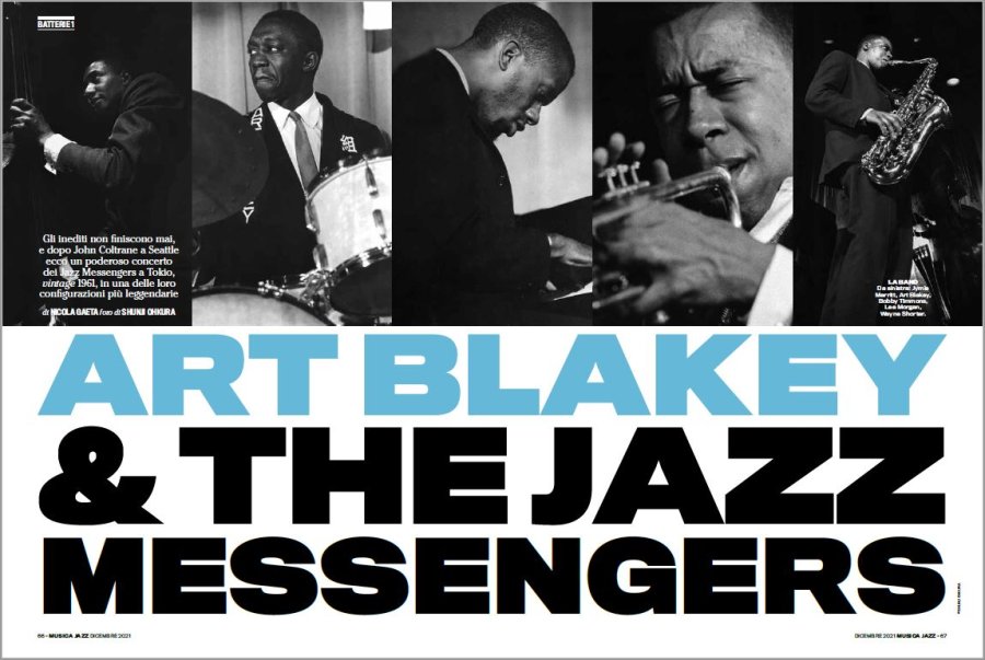 "... la miglior ‘front line’ possibile (all’epoca) dei Jazz Messengers, ovvero la quintessenza dell’hard bop”