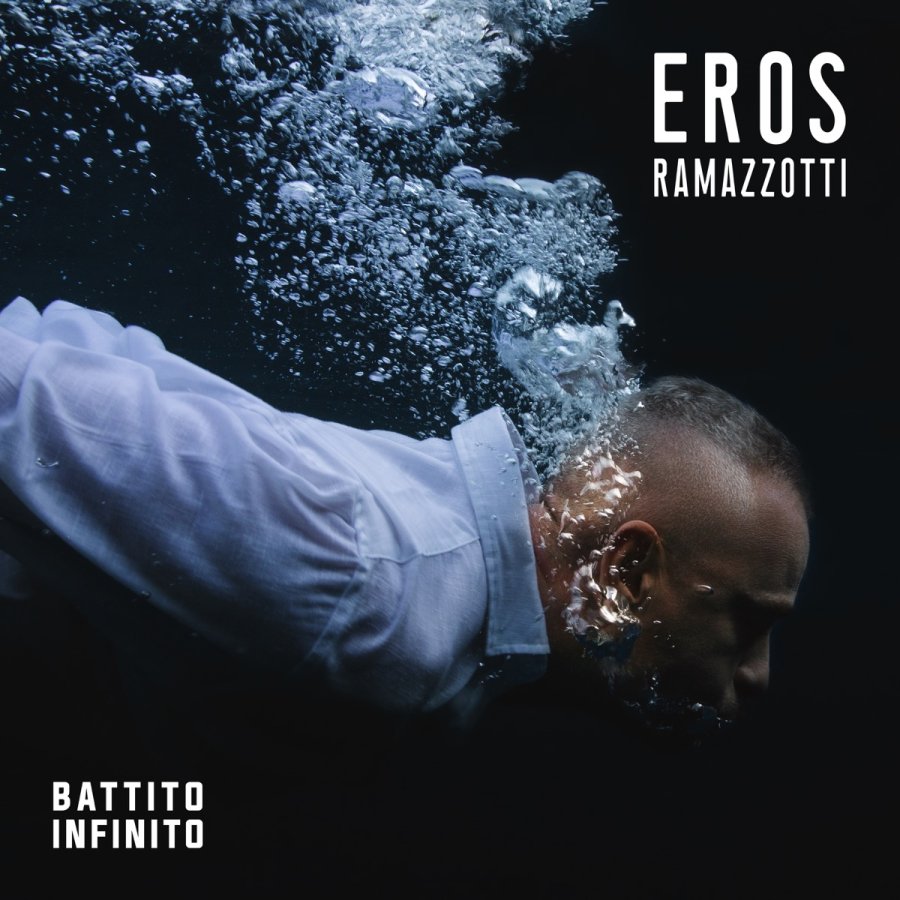 Battito infinito, il nuovo album di Eros Ramazzotti del 2022