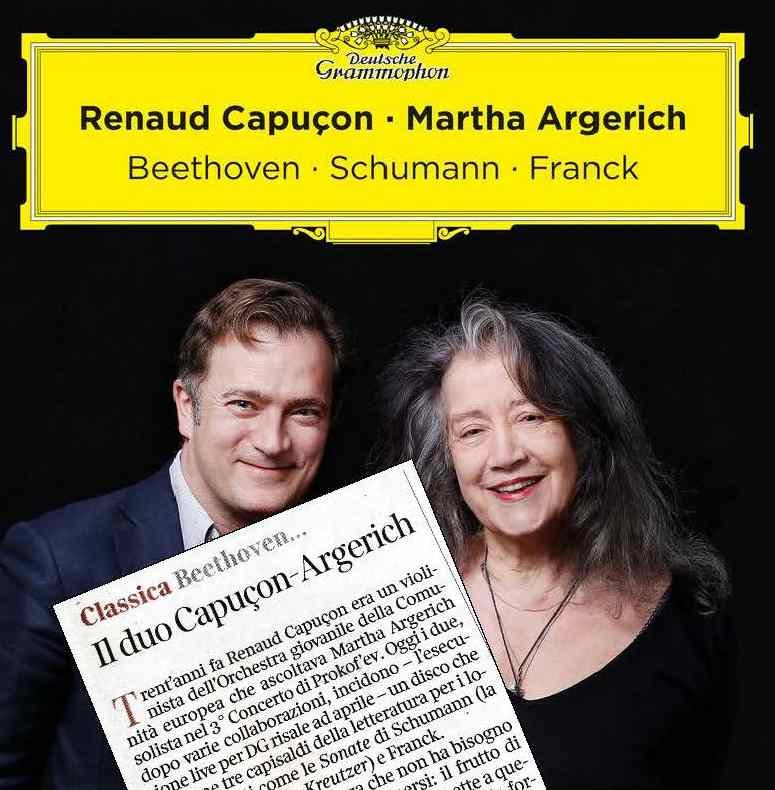 IL CORRIERE DELLA SERA ESALTA IL NUOVO ALBUM DI RENAUD CAPUÇON E MARTHA ARGERICH