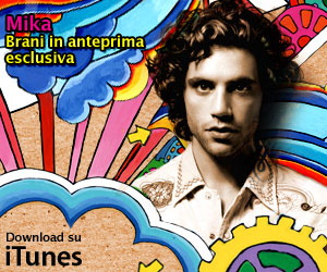 BRANI ESCLUSIVI DI MIKA SU ITUNES