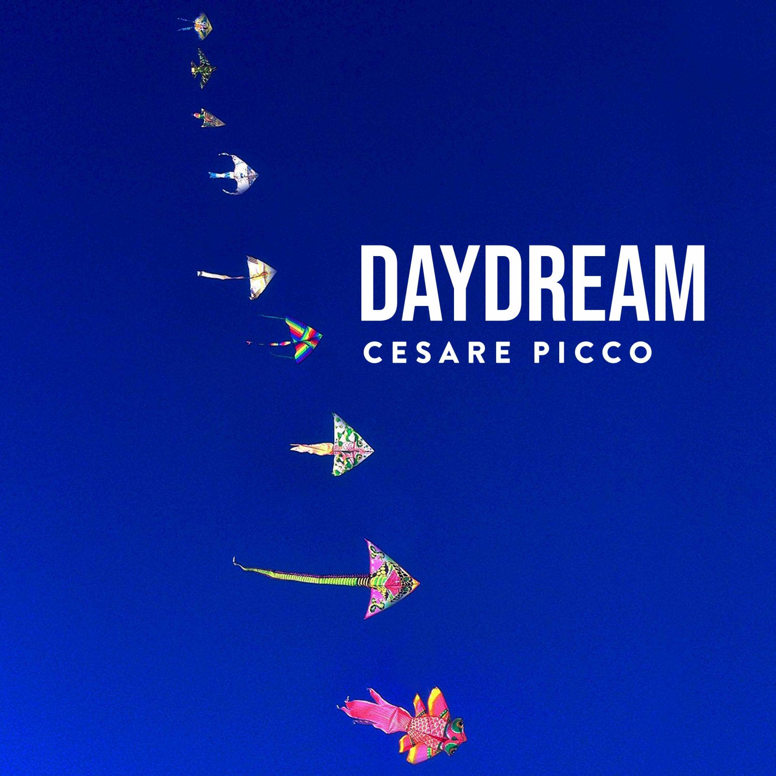CESARE PICCO: FUORI OGGI "DAYDREAM", IL PRIMO SINGOLO TRATTO DAL NUOVO ALBUM "SKY TALES" IN ARRIVO A SETTEMBRE