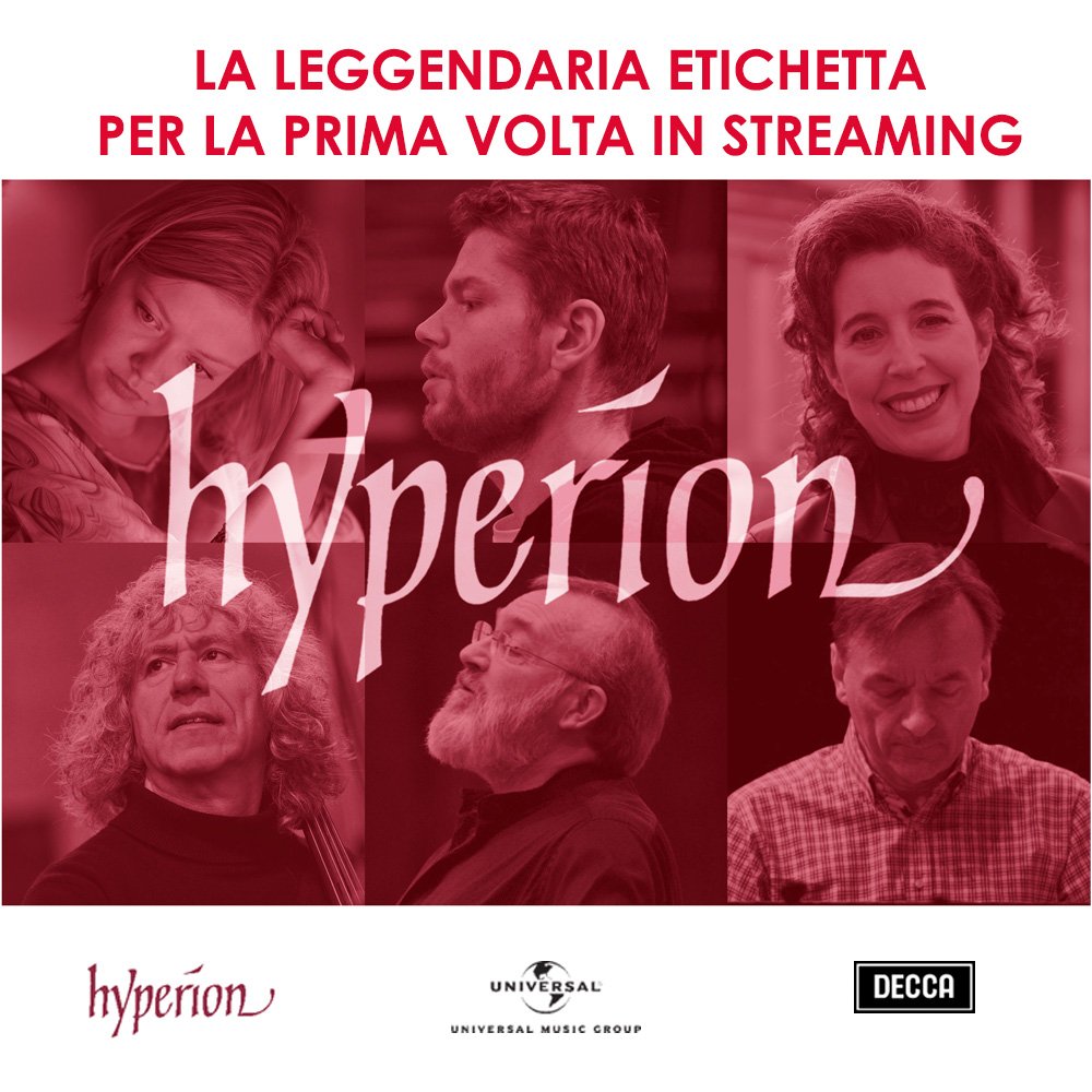 LA LEGGENDARIA ETICHETTA HYPERION RECORDS PER LA PRIMA VOLTA IN STREAMING