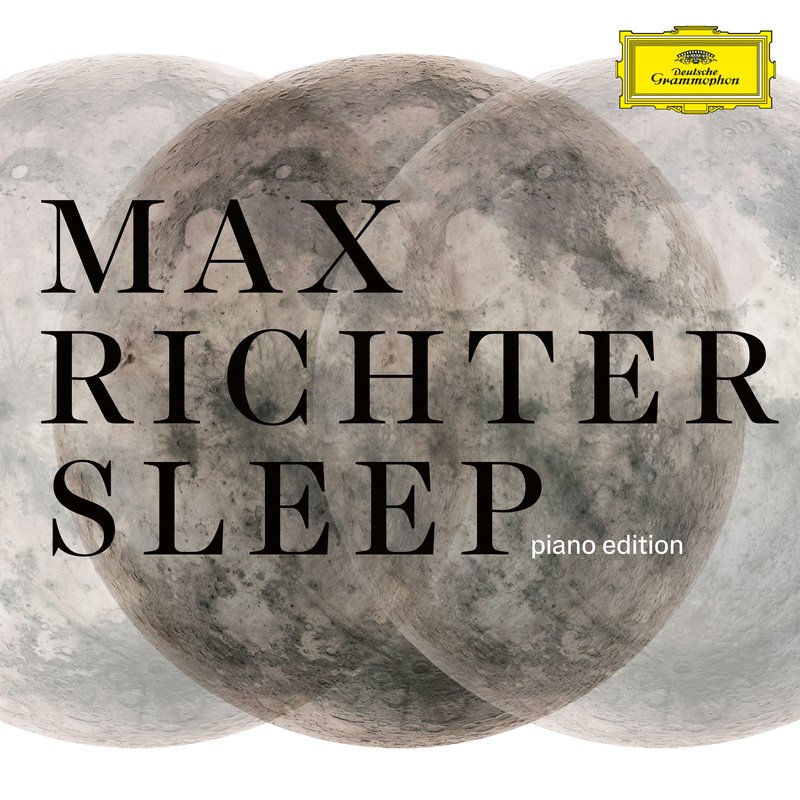 MAX RICHTER - "SLEEP: PIANO EDITION" - UN NUOVO EP DIGITALE PER LA GIORNATA MONDIALE DEL SONNO IL 15 MARZO