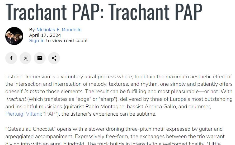 “’Trachant PAP’ è un album di grande fascino siglato da musicisti di alto livello, che elargirà molte e diverse emozioni all’ascoltatore..."