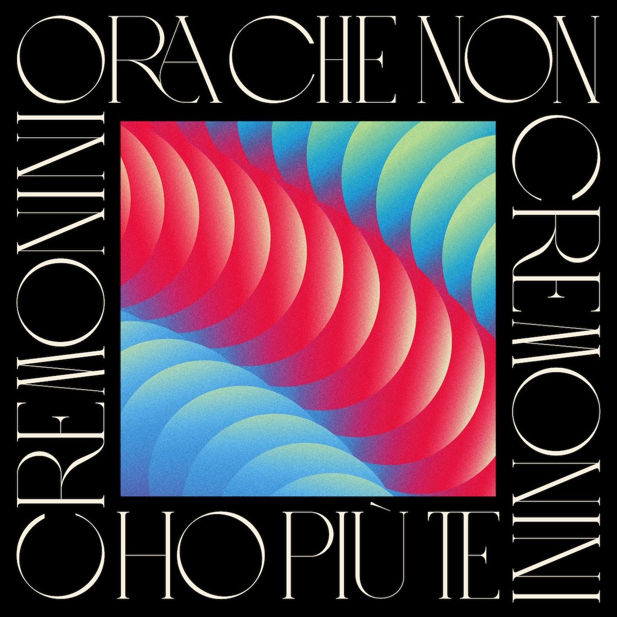Cesare Cremonini rilascia il nuovo singolo “Ora che non ho più te” e annuncia il tour negli stadi CREMONINI LIVE25