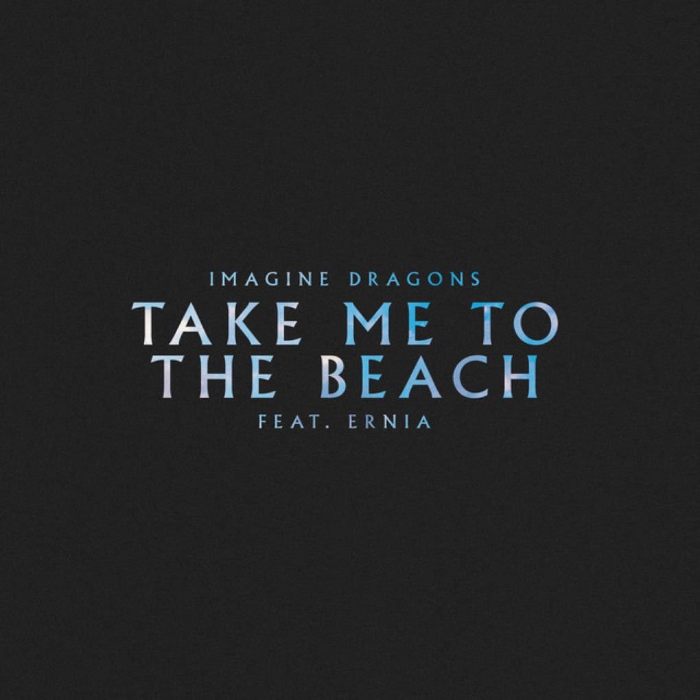 Gli Imagine Dragons e Ernia insieme per "Take Me to the Beach": la nuova versione del singolo disponibile dal 18 ottobre 2024