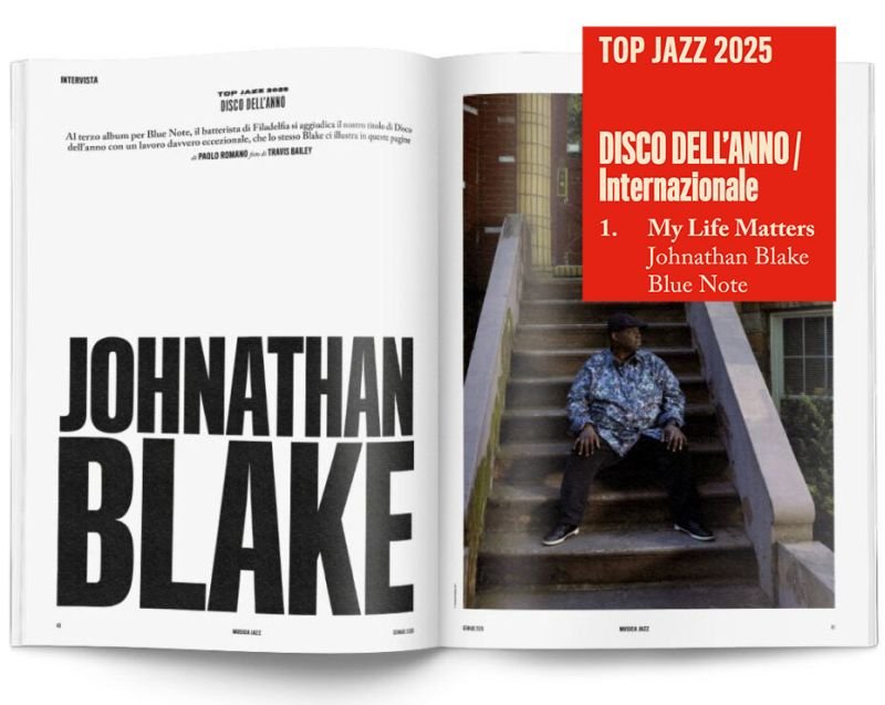 &ldquo;My Life Matters&rdquo; di Johnathan Blake vince come Disco internazionale dell&rsquo;anno nel TOP JAZZ 2025