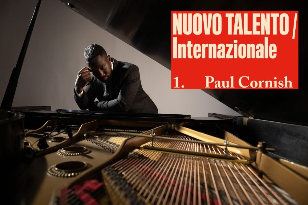 Il pianista Paul Cornish votato come &lsquo;Nuovo talento internazionale&rsquo; nel TOP JAZZ 2025, l&rsquo;annuale referendum di Musica Jazz