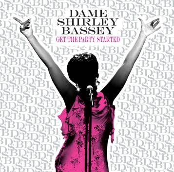 E' uscito "Get the Party Started" di Shirley Bassey
