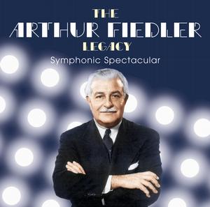 THE ARTHUR FIEDLER LEGACY SERIES