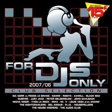FOR DJS ONLY 2007 - 06