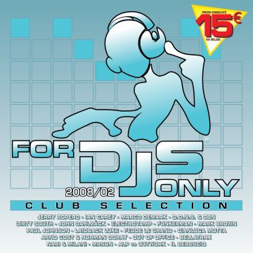 FOR DJS ONLY 2008 - 02
