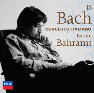 Disponibile da oggi "Concerto Italiano", il nuovo CD di Ramin Bahrami con le composizioni di Bach ispirate all'Italia
