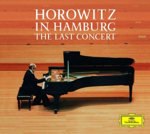 Horowitz in Hamburg: The Last Concert