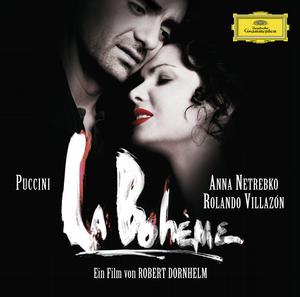Bohème, Anna Netrebko e Rolando Villazon