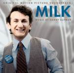 ESCE VENERDI' 20 MARZO, LA COLONNA SONORA ORIGINALE DI MILK, IL FILM VINCITORE DI 2 PREMI OSCAR!