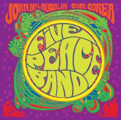 Esce il doppio album FIVE PEACE BAND: la reunion di Chick Corea & John McLaughlin