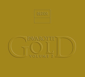 PAVAROTTI GOLD VOLUME 2