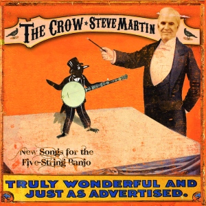 In arrivo il nuovo album di Steve Martin, il celebre attore comico che ama il bluegrass