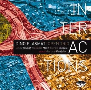 Su JAZZITALIA ottima recensione per Dino Plasmati e per il suo "Interactions"