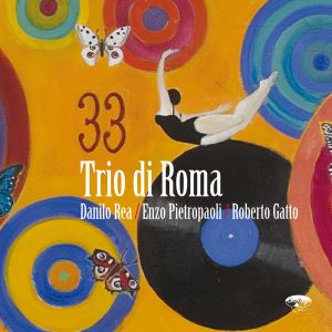 Trio di Roma, "33": stupenda recensione su MUSICA JAZZ di dicembre