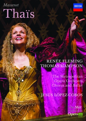 Renée Fleming è Thais nel nuovo DVD del Metropolitan